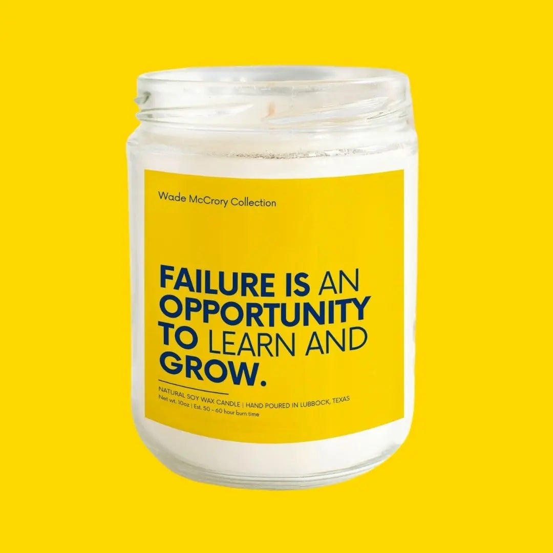 Failure is an Opportunity Soy Candle Wade McCrory Collection