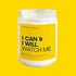 I Can & I Will Soy Candle Wade McCrory Collection