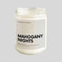 Mahogany Nights Soy Candle - Wade McCrory Collection