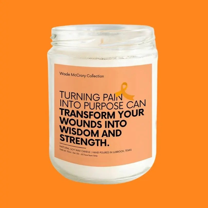Pain into Purpose Soy Candle