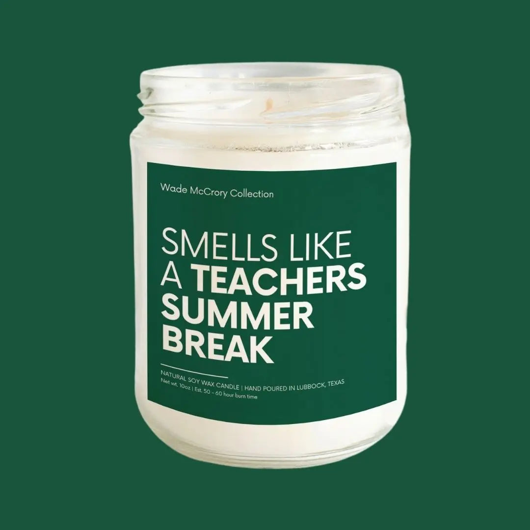 Smells Like a Teachers Summer Break Soy Candle Wade McCrory Collection