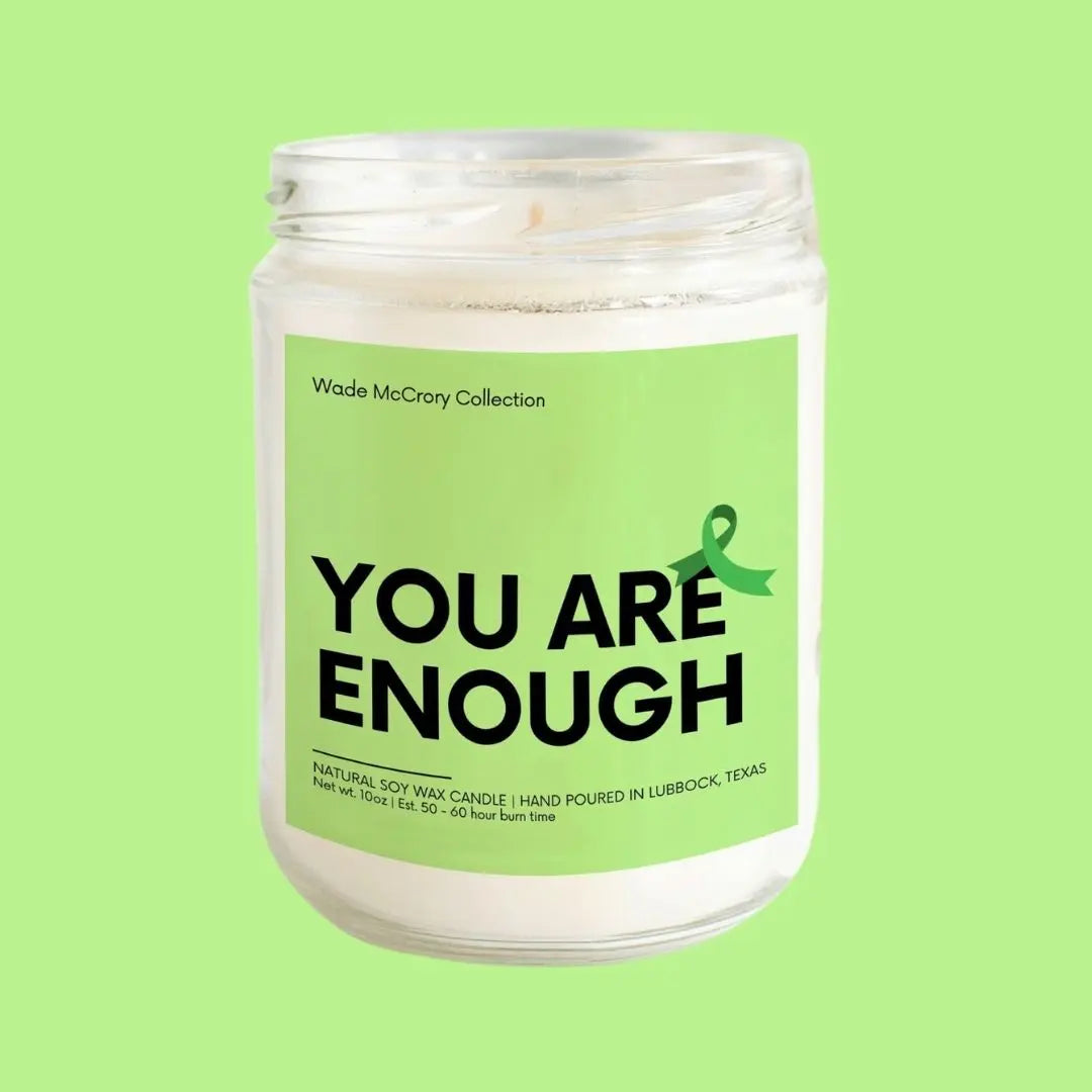 You are Enough Soy Candle - Wade McCrory Collection