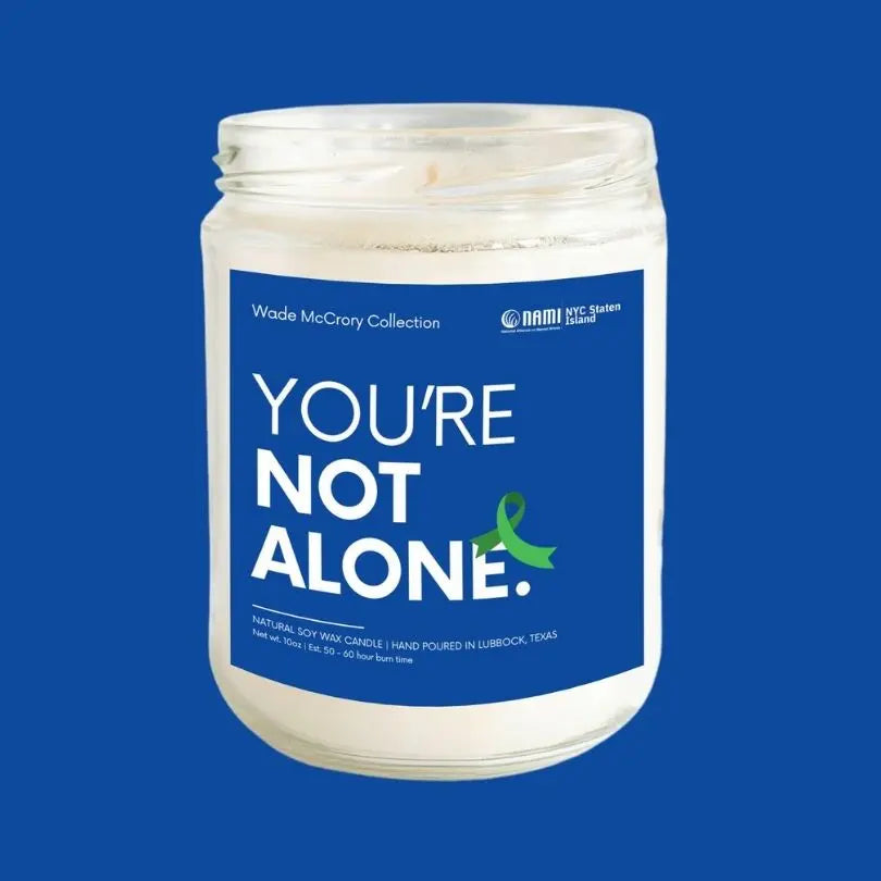You're not Alone NAMI Soy Candle - Wade McCrory Collection